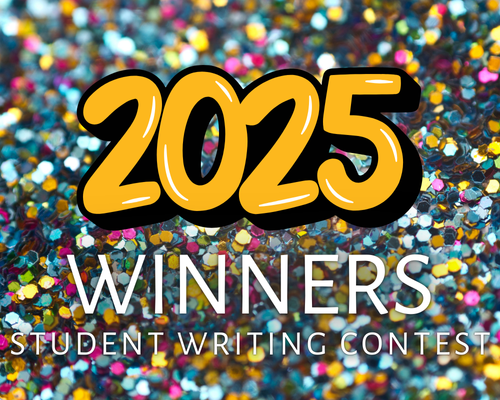 Winners in the 2025 George Putz Memorial Student Writing Contest